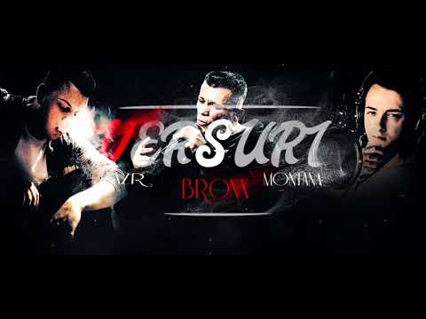 Montana & aZr & BR0NX - Versuri (2018)
