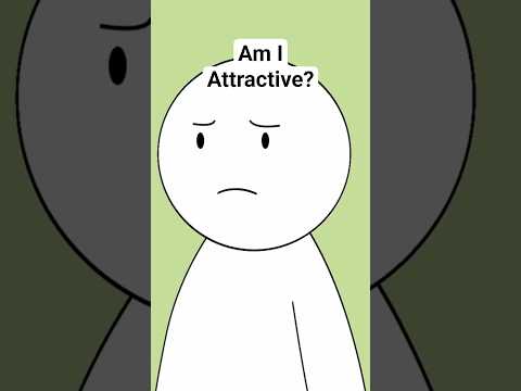 Am I attractive?