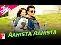 Aahista Aahista - Song - Bachna Ae Haseeno ...