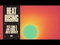 Pete Tong X Jem Cooke X Jules Buckley - Heat Rising
