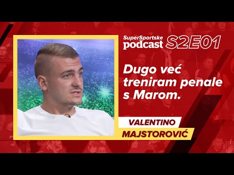 Valentino Majstorović: Dugo već treniram penale s Marom - SuperSportske podcast S2E01