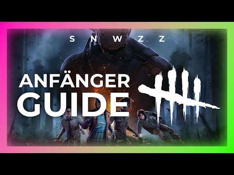 Der ULTIMATIVE Dead By Daylight Anfänger Guide