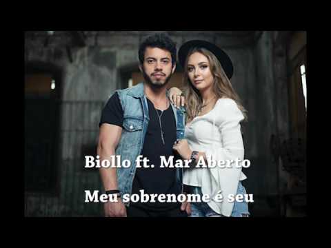 Biollo ft.Mar aberto |Meu sobrenome e seu