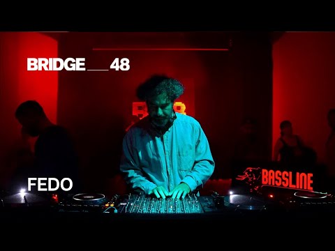 Fedo · DJ Set | Bridge_48 [2024]