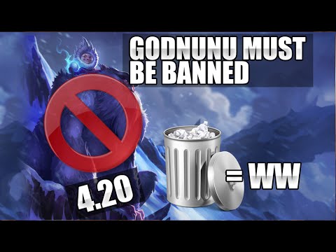 4.20 Godnunu Must Be Banned Everygame | WW is Trash