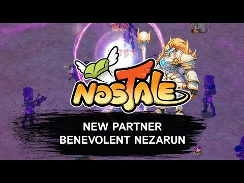 Nostale – The new PSP Benevolent Nezarun!