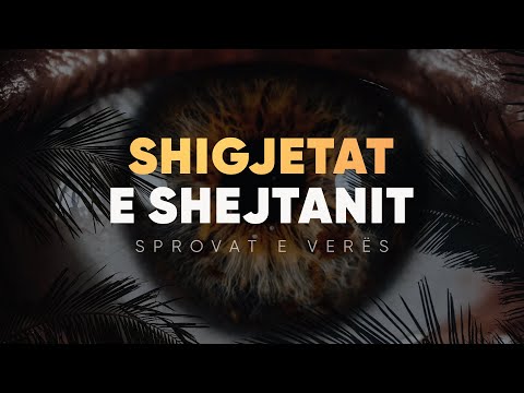 Shigjetat e shejtanit | Sprovat e verës!
