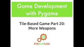 Tile-based game Part 20: More Weapons