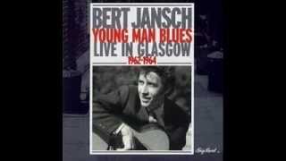 Bert Jansch_ Young man blues (1962-64) full album