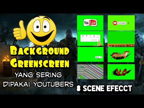 8 scene effect greenscreen yang sering dipakai oleh youtuber!!!