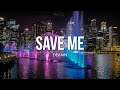 DEAMN Save Me Lyrics