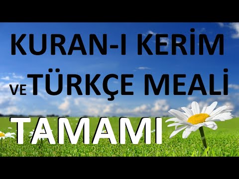 Kuranı Kerim ve Türkçe Meali Tamamı 4/5 Kuran Meali Elmalılı Hamdi Yazır Kuran Hatim Kuran Dinle