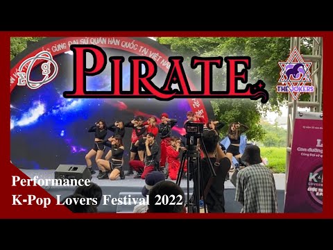 [K-POP LOVERS FESTIVAL 2022] EVERGLOW 에버글로우 - Intro + PIRATE | Dance cover The JOKERS from Vietnam