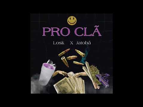 Carlos Losk - Pro Clã (part. Jatobá)
