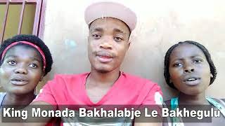 Download lagu King monada bakhalabje le bakhegulu by Razie kay Muimbi mp3