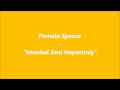 İstanbul Seni Hapsetmiş - Pamela Spence 