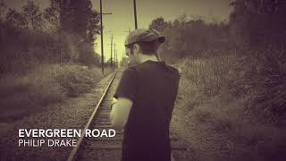 Philip Drake Evergreen Road