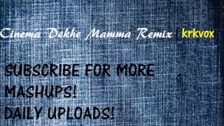Download lagu Cinema dekhe mamma | Remix | | Kunal Kadam mp3 Download lagu Cinema dekhe mamma | Remix | | Kunal Kadam mp3
