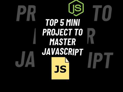 TOP 5 MINI PROJECT FOR JAVASCRIPT #javascript #masterjavascript #javascriptforbeginners
