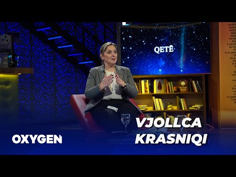OXYGEN Pjesa 1 - Vjollca Krasniqi 16.10.2021