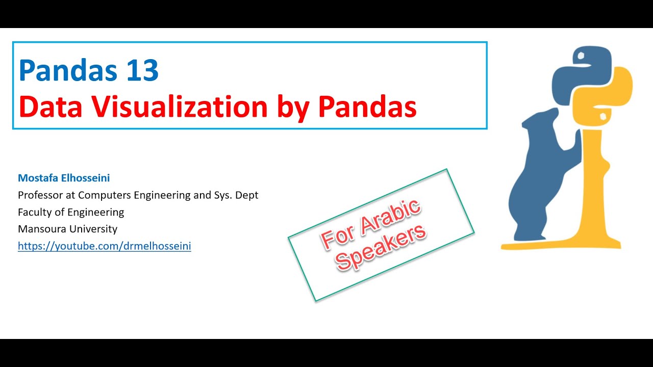 Pandas 13 |Data Visualization  بالعربي