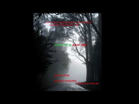 KANYABO BY WAKAYIMA (Brand New official audio)