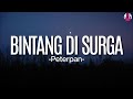 Peterpan Bintang Di Surga Lirik