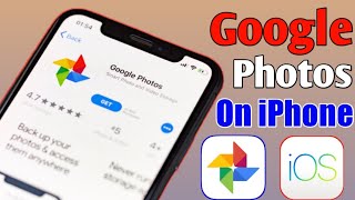 How To Google Photos On iPhone iOS 16 ( download & install apps )