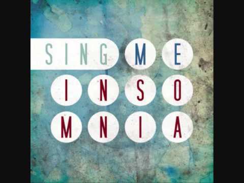Sing Me Insomnia Confess
