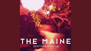 Don't Give Up On "Us"