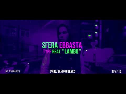 [FREE] SFERA EBBASTA x CHARLIE CHARLES X2VR Type Beat 2016 - "LAMBO"