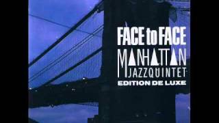 Manhattan Jazz Quintet-Work Song