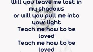 Rebecca Ferguson - Teach Me How To Be Loved Lyrics
