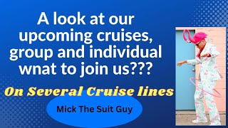 A look at all our upcoming Cruises . Want to join us??