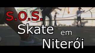 preview picture of video 'S.O.S. , Skate em Niterói  .'