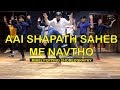 Dopeadelicz - Aai Shapath Saheb Me Navtho 4k | Mik62 Popping Choreography