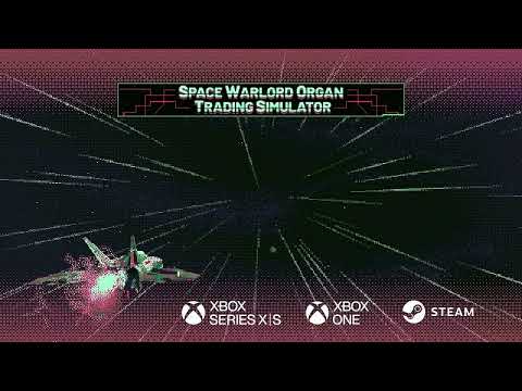 Space Warlord Organ Trading Simulator - Unknown Track 3