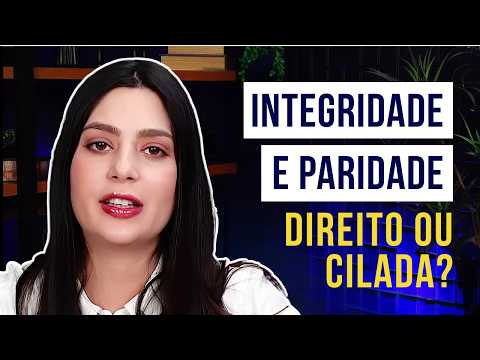 Post Integralidade e Paridade no RPPS