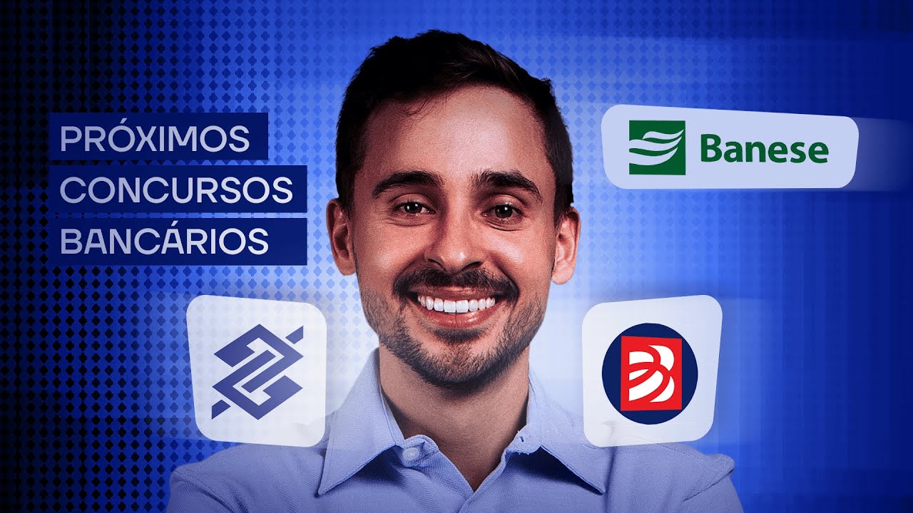 BANCO DO BRASIL, BANESE E BANPARÁ - Próximos concursos bancários