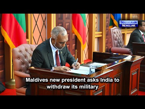 Maldives new president asks India to withdraw its military