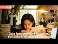 ENG DUB Cute Innocent Girl Becomes The School S Beloved Darling Drama Minidrama