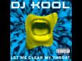 DJ Kool - Let me Clear my Throat 