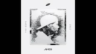 Avicii - The Days ft. Vargas &amp; Lagola