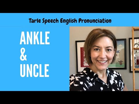 Learn to Pronounce ANKLE & UNCLE - American English Pronunciation Lesson #learnenglish