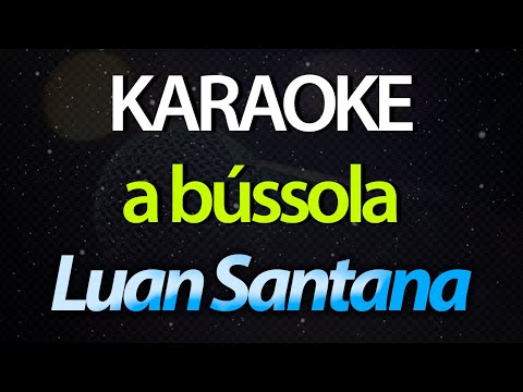 A Bússola (ver. 2) - Luan Santana