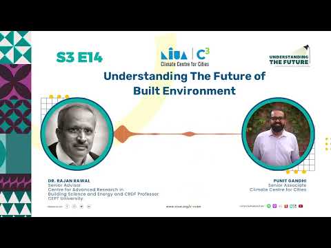 Understanding The Future of Built Environment | S3E14 | Podcast