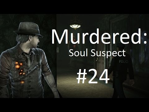 Murdered Soul Suspect pt 24 Finding Iris Campbell...