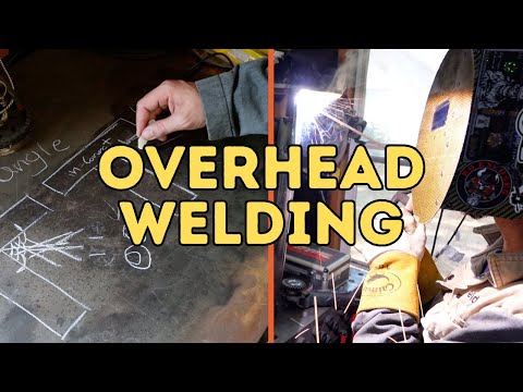 Overhead welding: 5 Steps to Achieve Perfect 4F Welds