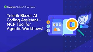 Telerik Blazor AI Coding Assistant - MCP Tool for Agentic Workflows!