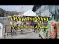 Tony Orlando & Dawn - I Play And Sing(Lyrics)